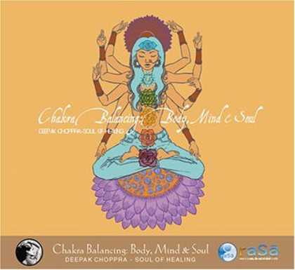 Bestselling Music (2006) - Chakra Balancing: Body, Mind and Soul by Deepak Chopra M.D.