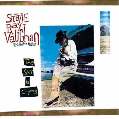 Bestselling Music (2006) - The Sky Is Crying by Stevie Ray Vaughan and Double Trouble