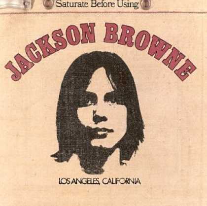 Bestselling Music (2006) - Jackson Browne (Saturate Before Using) by Jackson Browne