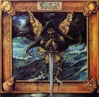 Bestselling Music (2006) - The Broadsword and the Beast by Jethro Tull