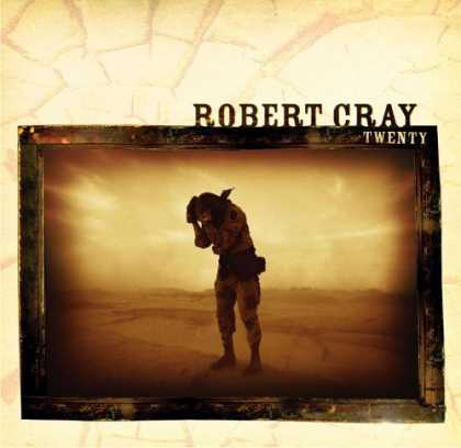 Bestselling Music (2006) - Twenty by Robert Cray Band