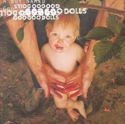 Bestselling Music (2006) - A Boy Named Goo by Goo Goo Dolls