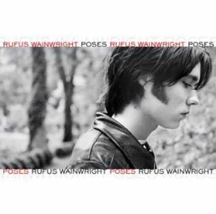 Bestselling Music (2006) - Poses [Bonus Track] by Rufus Wainwright