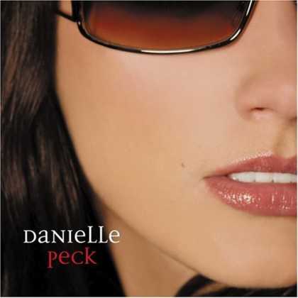 Bestselling Music (2006) - Danielle Peck by Danielle Peck