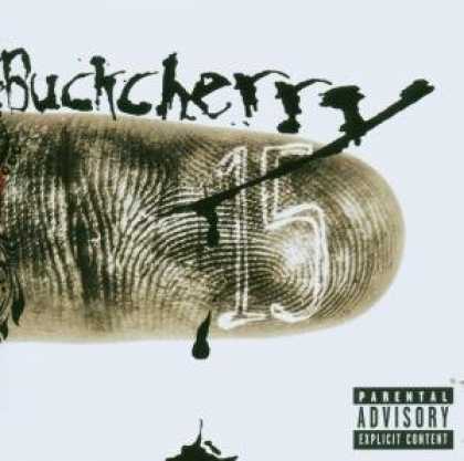 Bestselling Music (2006) - 15 by Buckcherry