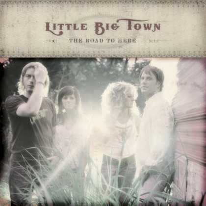 Bestselling Music (2006) - The Road to Here by Little Big Town