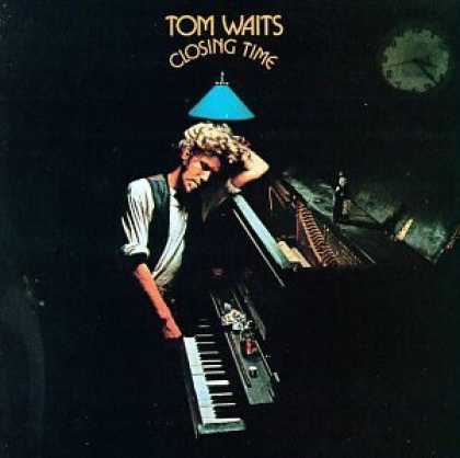Bestselling Music (2006) - Closing Time by Tom Waits