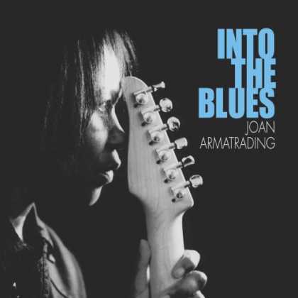 Bestselling Music (2007) - Into the Blues by Joan Armatrading