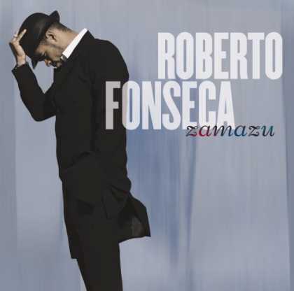 Bestselling Music (2007) - Zamazu by Roberto Fonseca