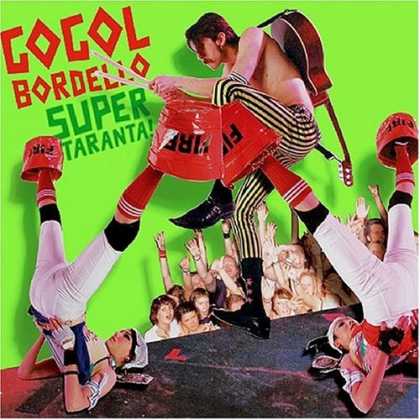 Bestselling Music (2007) - Super Taranta by Gogol Bordello