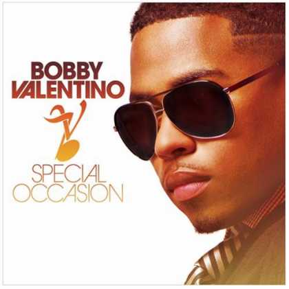 Bestselling Music (2007) - Special Occasion by Bobby Valentino