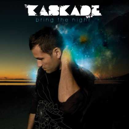 Bestselling Music (2007) - Bring the Night by Kaskade