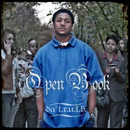Bestselling Music (2007) - Open Book by Da' T.R.U.T.H.