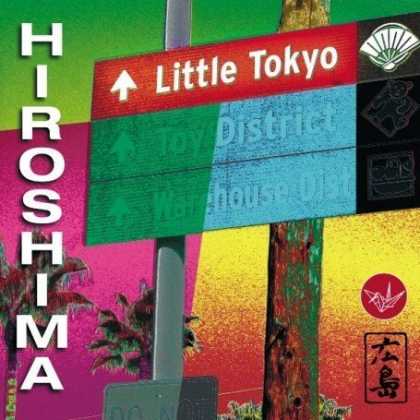 Bestselling Music (2007) - Little Tokyo by Hiroshima