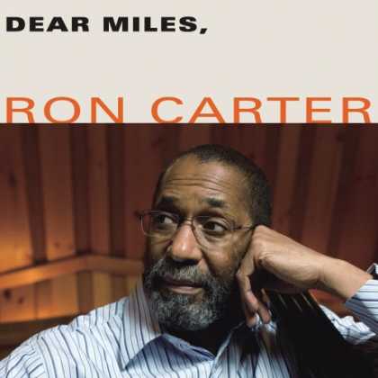 Bestselling Music (2007) - Dear Miles by Ron Carter