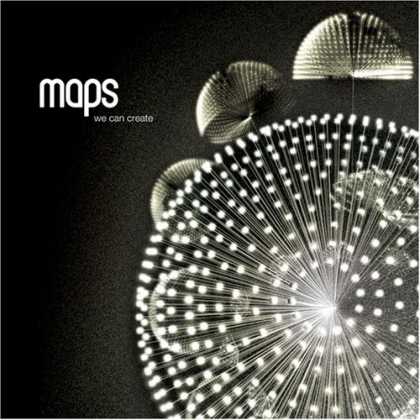 Bestselling Music (2007) - We Can Create by Maps