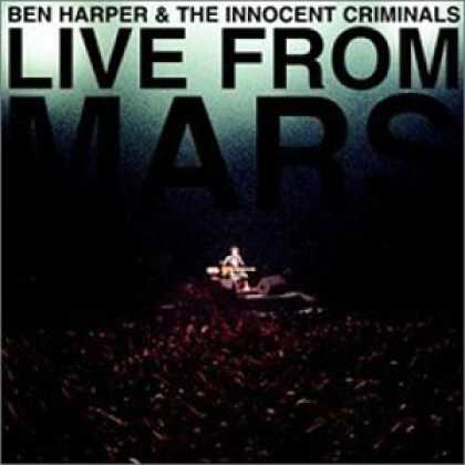 Bestselling Music (2007) - Live from Mars by Ben Harper and the Innocent Criminals