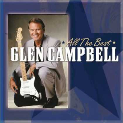 Bestselling Music (2007) - All the Best by Glen Campbell