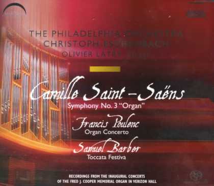Bestselling Music (2007) - Saint-SaÃ«ns: Symphony No. 3; Poulenc: Organ Concerto; Barber: Toccata Festiva
