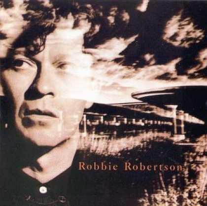 Bestselling Music (2007) - Robbie Robertson by Robbie Robertson