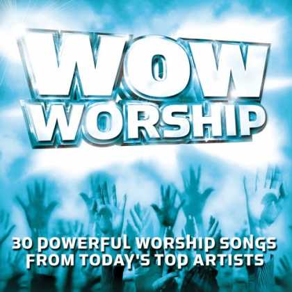 Bestselling Music (2007) - WOW Worship: Aqua by Various Artists