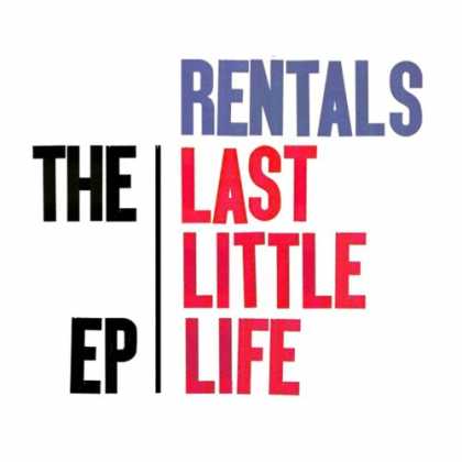 Bestselling Music (2007) - The Last Little Life by The Rentals