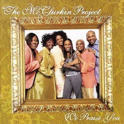 Bestselling Music (2007) - We Praise You by The McClurkin Project