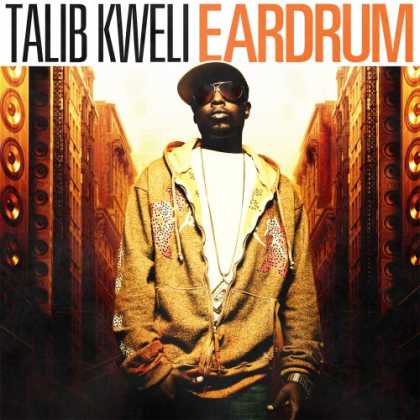 Bestselling Music (2007) - Ear Drum by Talib Kweli