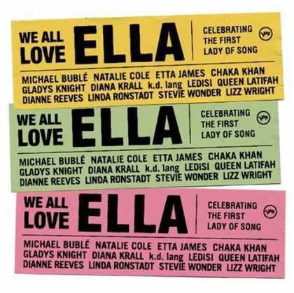 Bestselling Music (2007) - We All Love Ella: Celebrating the First Lady of Song by Various Artists