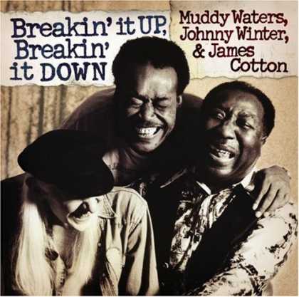 Bestselling Music (2007) - Breakin' It Up & Breakin' It Down by Muddy Waters