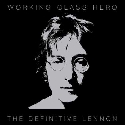 Bestselling Music (2007) - Working Class Hero: The Definitive Lennon by John Lennon