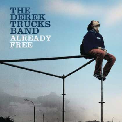 Bestselling Music (2008) - Already Free by The Derek Trucks Band