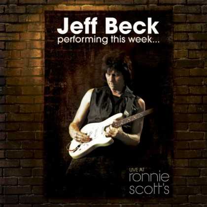 Bestselling Music (2008) - Performing This Week...Live At Ronnie Scotts by Jeff Beck