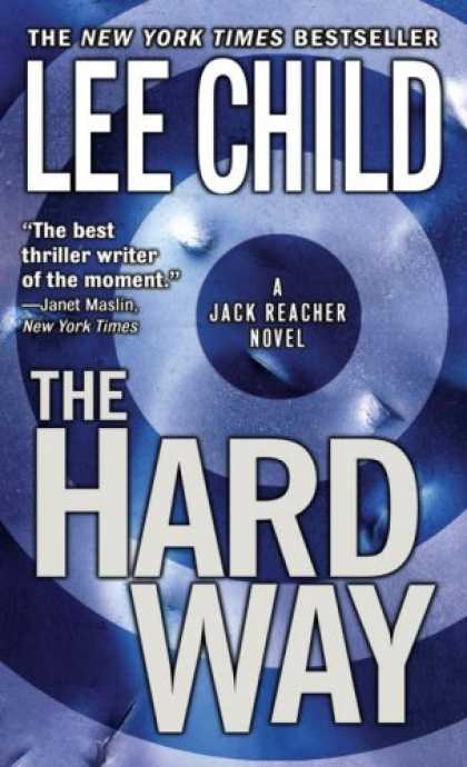 Bestselling Mystery/ Thriller (2008) - The Hard Way (Jack Reacher, No. 10 by Lee Child