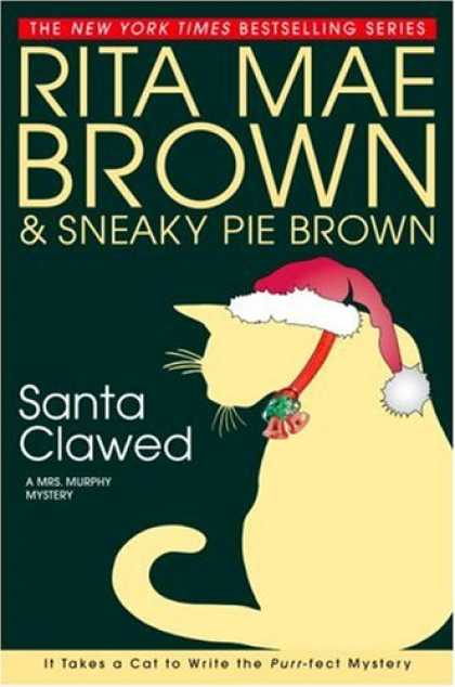 Bestselling Mystery/ Thriller (2008) - Santa Clawed (Mrs. Murphy Mysteries) by Rita Mae Brown