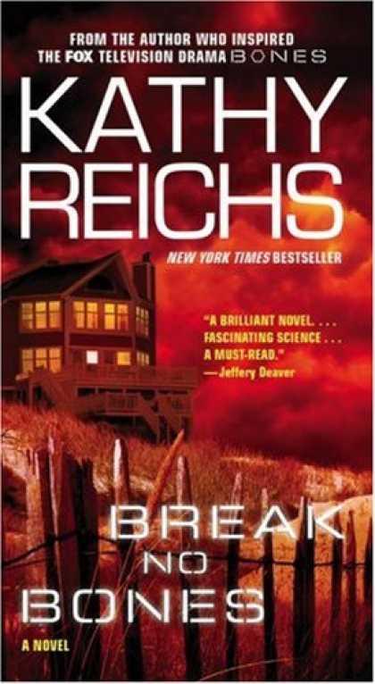 Bestselling Mystery/ Thriller (2008) - Break No Bones: A Novel (Temperance Brennan Novels) by Kathy Reichs