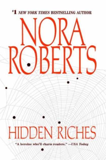 Bestselling Mystery/ Thriller (2008) - Hidden Riches by Nora Roberts