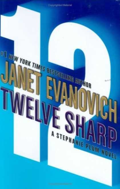 Bestselling Mystery/ Thriller (2008) - Twelve Sharp (Stephanie Plum, No. 12) by Janet Evanovich