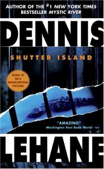 Bestselling Mystery/ Thriller (2008) - Shutter Island by Dennis Lehane