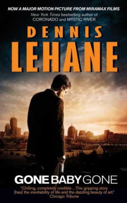 Bestselling Mystery/ Thriller (2008) - Gone, Baby, Gone (Harper Fiction) by Dennis Lehane