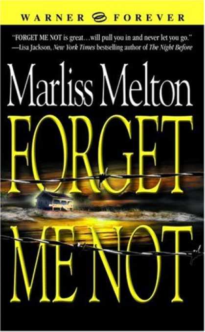 Bestselling Mystery/ Thriller (2008) - Forget Me Not (Navy SEALs, Book 1) by Marliss Melton