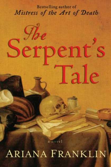 Bestselling Mystery/ Thriller (2008) - The Serpent's Tale by Ariana Franklin