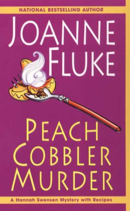 Bestselling Mystery/ Thriller (2008) - Peach Cobbler Murder (Hannah Swensen Mysteries) by Joanne Fluke