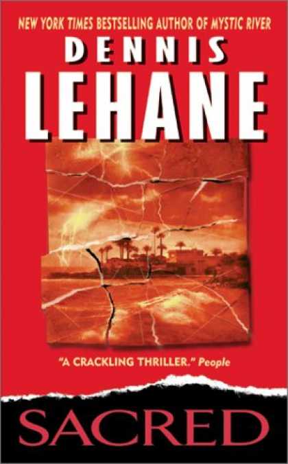 Bestselling Mystery/ Thriller (2008) - Sacred by Dennis Lehane