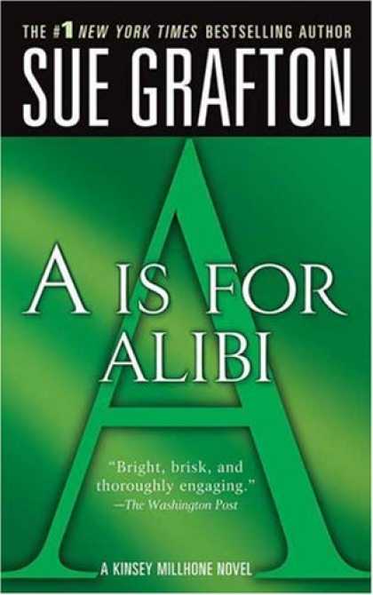 Bestselling Mystery/ Thriller (2008) - "A" is for Alibi (The Kinsey Millhone Alphabet Mysteries) by Sue Grafton