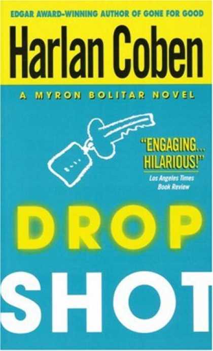 Bestselling Mystery/ Thriller (2008) - Drop Shot (Myron Bolitar) by Harlan Coben