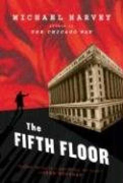 Bestselling Mystery/ Thriller (2008) - The Fifth Floor by Michael Harvey