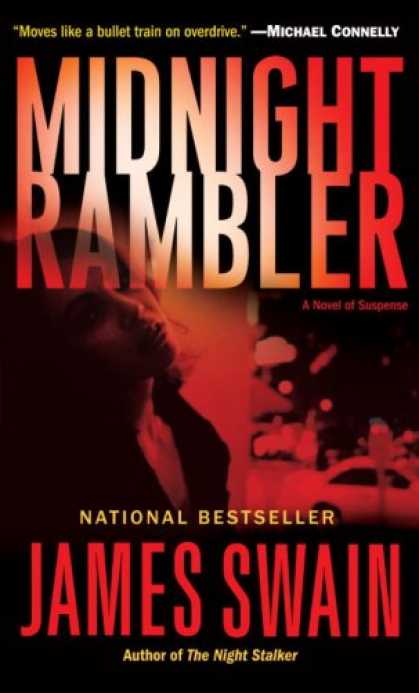Bestselling Mystery/ Thriller (2008) - Midnight Rambler: A Novel of Suspense by James Swain