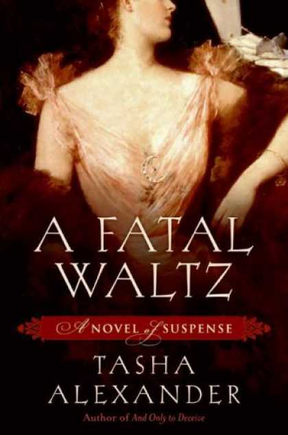 Bestselling Mystery/ Thriller (2008) - A Fatal Waltz by Tasha Alexander