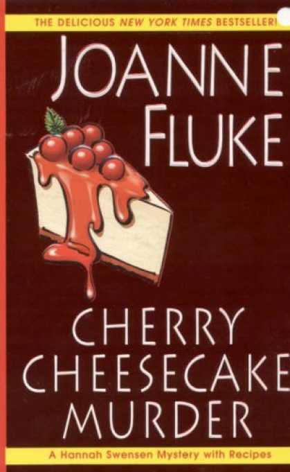 Bestselling Mystery/ Thriller (2008) - Cherry Cheesecake Murder (Hannah Swensen Mysteries) by Joanne Fluke